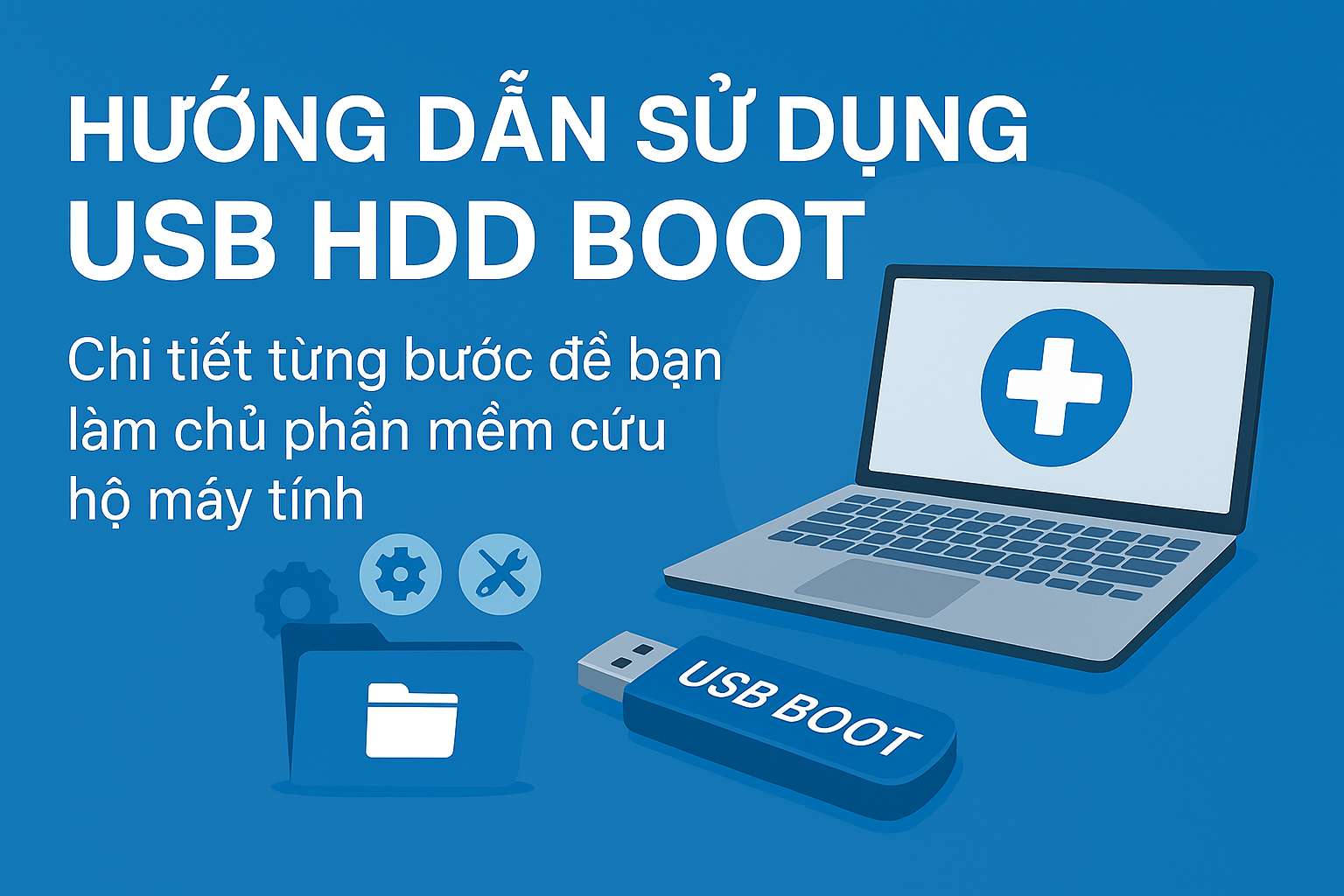 Hướng dẫn sử dụng USB HDD BOOT
